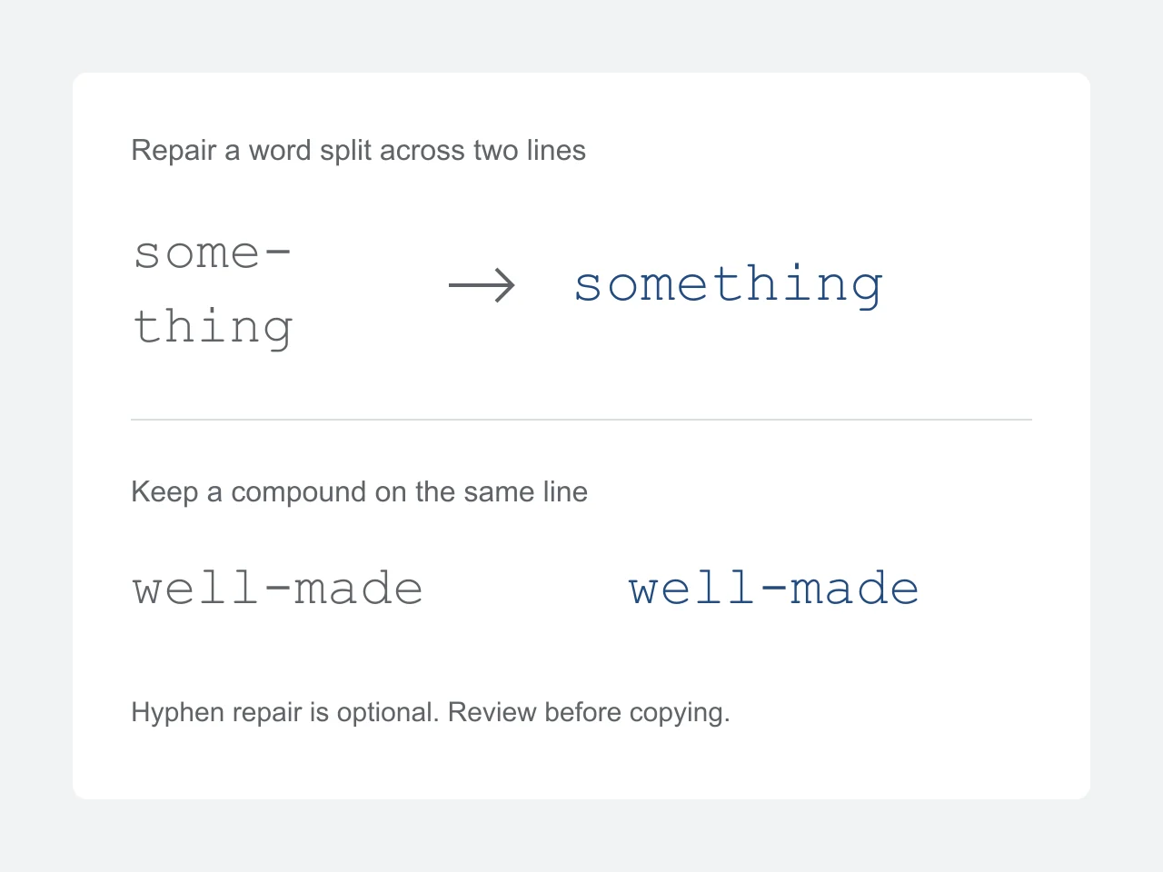 A split word is joined while a genuine compound word stays hyphenated