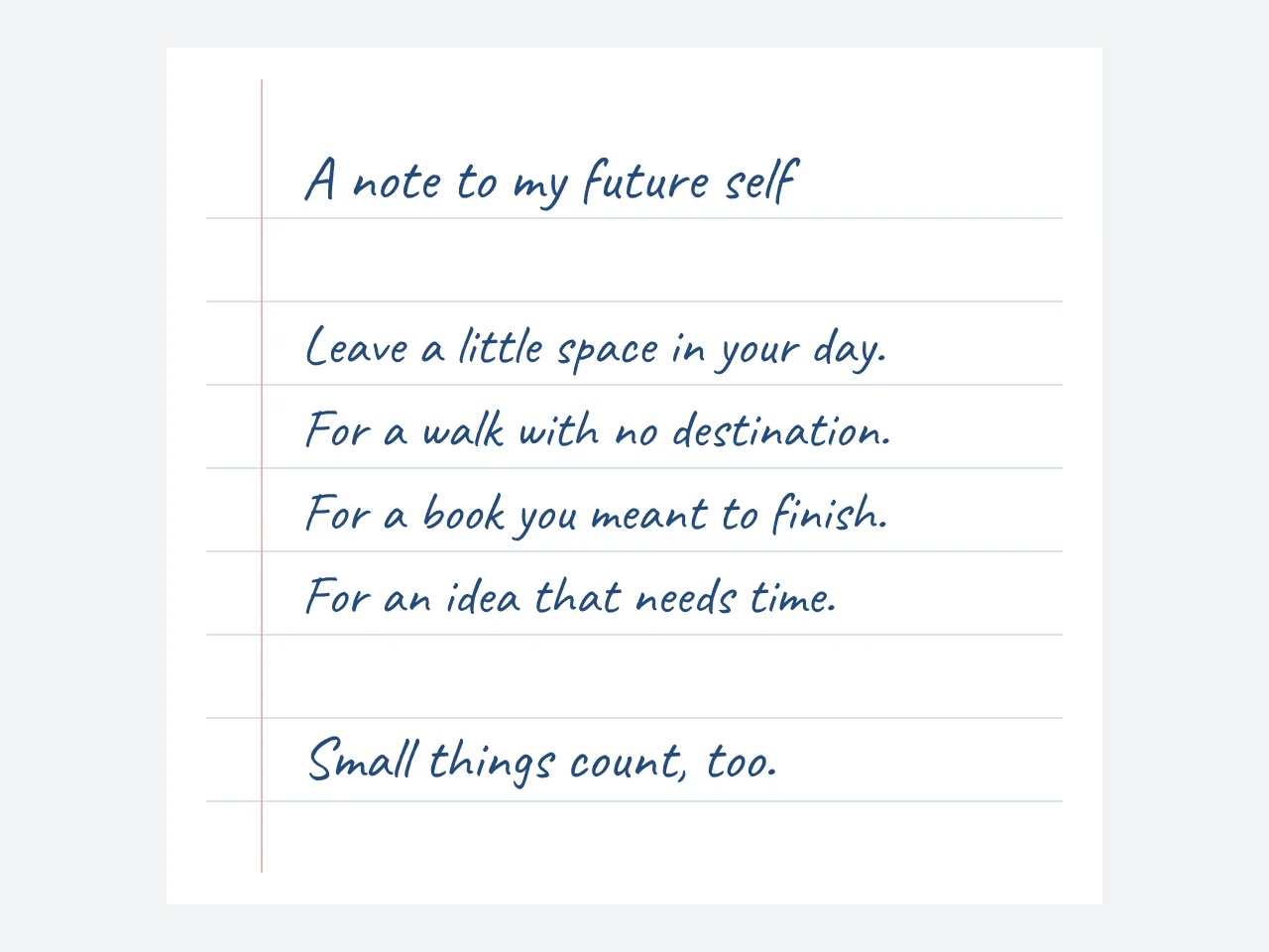 A handwritten-style personal note on ruled white paper in blue ink