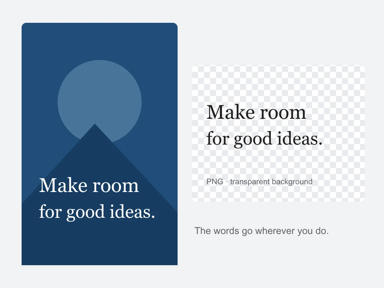 White words placed over a blue poster, with a transparent text layer beside it